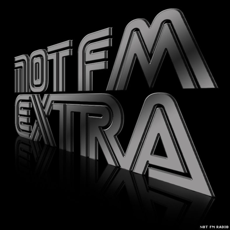 NOTFM Extra